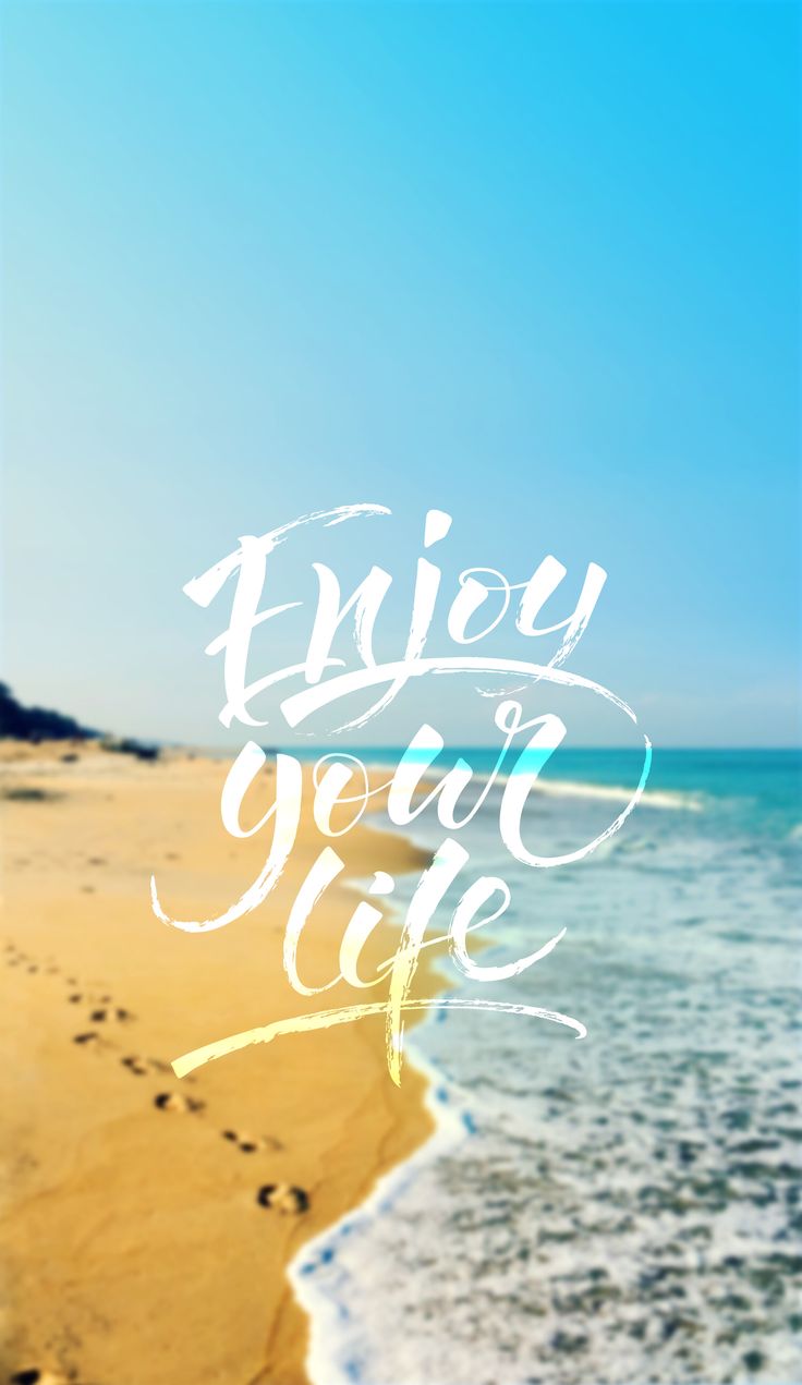 Enjoy Your Life Beach
