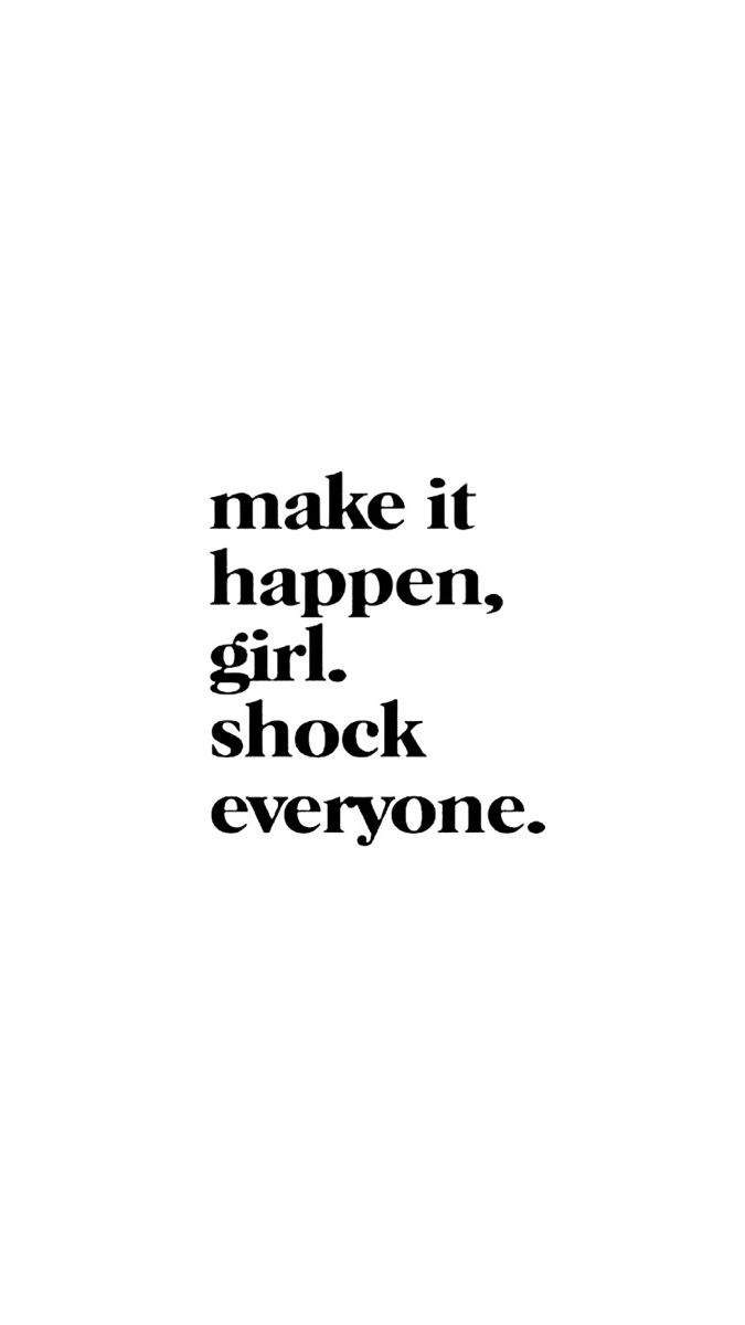 Make It Happen, Girl