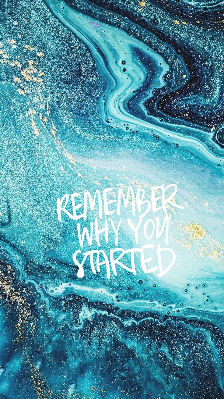 Remember Why You Started Marble