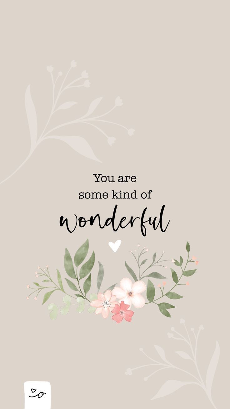 You Are Some Kind of Wonderful