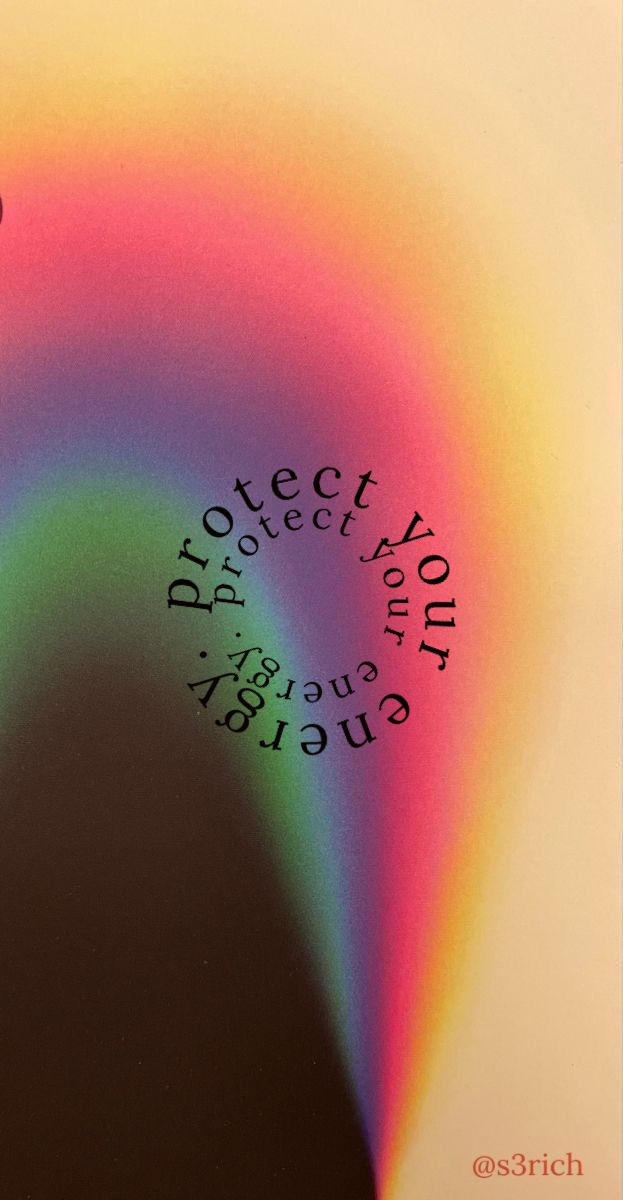 "Protect your energy" curving around a rainbow gradient arc on beige and brown.