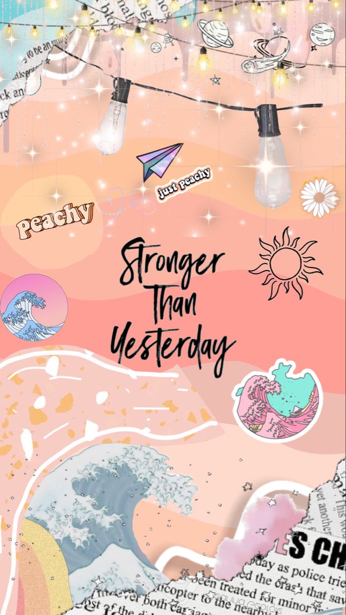 "Stronger than yesterday" in black script within a pastel sticker collage with a wave and planets.