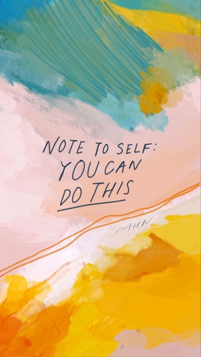 Note to Self: You Can Do This